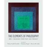 The Elements Of Philosophy - Tamar Szabo Gendler