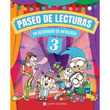 Paseo De Lecturas 3 - Un Recorrido De Antologia, De No Aplica. Editorial Puerto De Palos, Tapa Blanda En Español, 2023