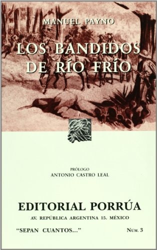 Los Bandidos De Rio Frio (portada Puede Variar)