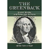 The Greenback, De Heinz Tschachler. Editorial Mcfarland & Co  Inc, Tapa Blanda En Inglés, 2010