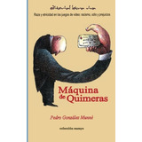 Maquina De Quimeras