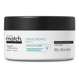 Máscara Capilar Match Science Crescimento 250g O Boticário