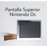 Pantalla Lcd Superior Para Nintendo Ds Fat Nuevo Original