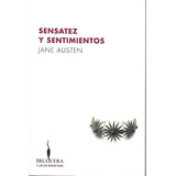 Sensatez Y Sentimientos, De Jane Austen. Editorial Bruguera En Español