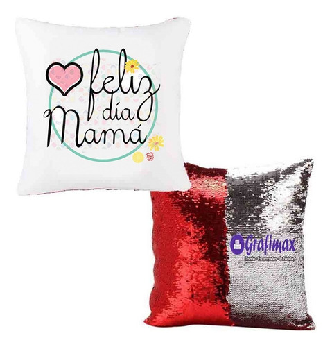  Cojín Día De La Madre Feliz Día Mamá Regalo Mágico Grafimax