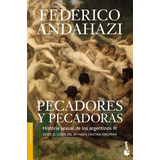 Pecadores Y Pecadoras De Federico Andahazi - Booket