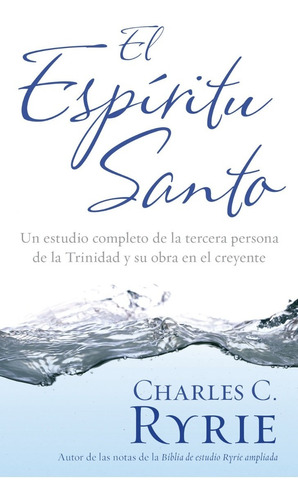 El Espiritu Santo - Charles Ryrie
