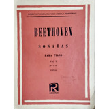 Beethoven. Sonatas Para Piano Vol. I Ricordi E. R. 2452 1970