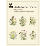 Anhelo De Raices - May Sarton