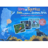 Libro De Figuritas De Aves De Buenos Aires - Ecoval