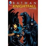 Batman : Knightfall Vol. 3, De Dennis Oniell. Editorial Dc Comics, Tapa Blanda En Inglés