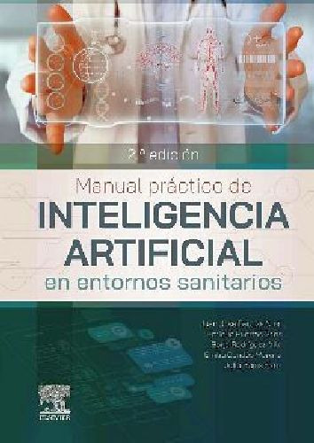 Manual Práctico De Inteligencia Artificial Entornos Sanit. 