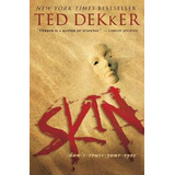Libro Skin - Ted Dekker