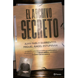 El Archivo Secreto ( Libro Nuevo Y Original )