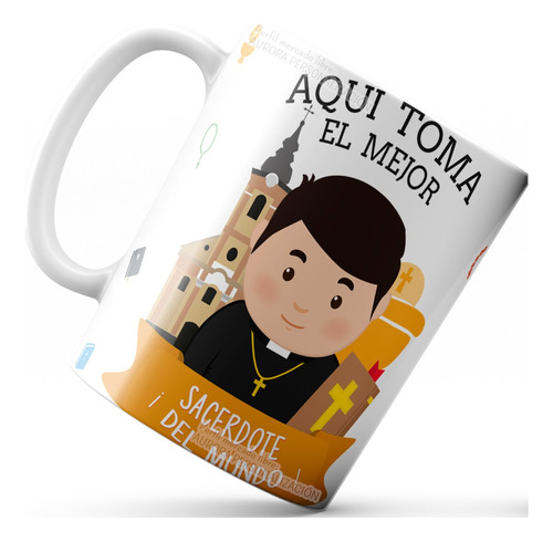 Mug Pocillo Sacerdote Regalo Aquí Toma Taza Profesion