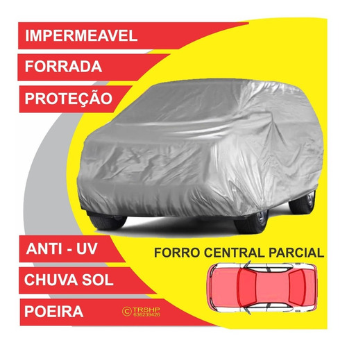 Capa Pra Cobrir Carro Impermeável Forro Proteção Sol / Chuva
