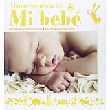 Álbum Recuerdo De Mi Bebé. Amarillo