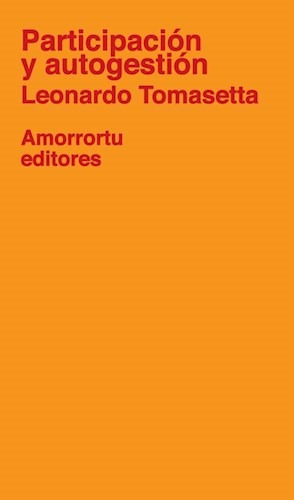 Participacion Y Autogestion - Tomasetta Leonardo (papel)