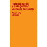 Participacion Y Autogestion - Tomasetta Leonardo (papel)