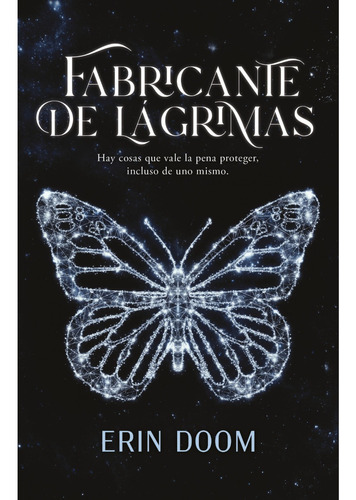 Libro Frabricante De Lágrimas Erin Doom - Lecturama