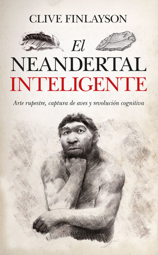 Neandertal Inteligente,el - Finlayson,clive