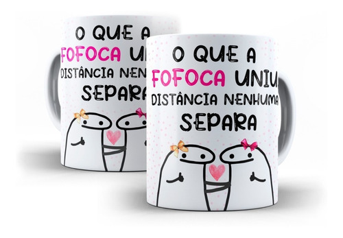 Caneca Flork Xícara Amigas Fofoca Uniu Distancia Não Separa