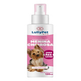 Lullypet & Cia Menina Cheirosa Colônia Hidratante 120 Ml