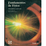 Fundamentos De Física / 5ta Ed -  Frederick J. Bueche
