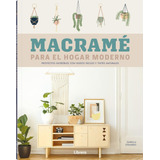 Macrame Para El Hogar Moderno