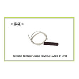 Sensor Termo Fusible De Nevera Haceb 611 / 700