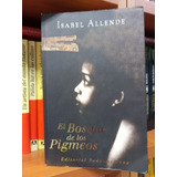 El Bosque De Los Pigmeos   Isabel Allende