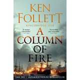 Libro A Column Of Fire  - Book 3 De Follett, Ken