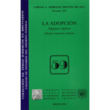 La Adopción Porrúa Carlos A. Morales Montes De Oca