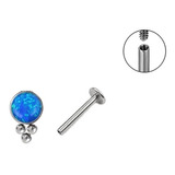 Piercing Labret Cluster Opala 6mm 8mm 10mm Tragus Helix