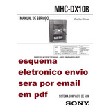 Esquema Eletrônico Sony Mhc Dx10b Mhcdx10b  Mhcdx10 Em Pdf
