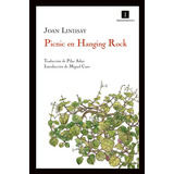 Picnic En Hanging Rock, De Lindsay, Joan. Editorial Impedimenta, Tapa Blanda En Español