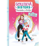 Libro Hermanas Para Siempre Golubeva Sisters 5