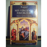 Adp Mis Virgenes Favoritas Rappel / Ed Temas De Hoy 1994