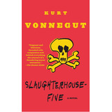 Slaughterhouse-five, De Kurt Vonnegut. Editorial Dell, Tapa Blanda En Inglés, 1991