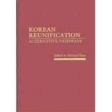 Korean Reunification, De Michael Haas. Editorial Abc Clio, Tapa Dura En Inglés