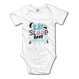 Eat Sleep Rave Repeat Cute Baby Cartoon Enterizo De Manga C.