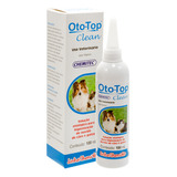 Oto-top Clean Limpeza Otológica Cães Gatos Chemitec 100ml