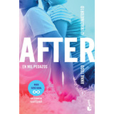 After. En Mil Pedazos: (serie After, 2), De Todd, Anna. Serie Planeta Internacional Editorial Booket México, Tapa Blanda En Español, 2018