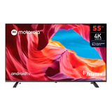 Tv Smart Motorola 55  Led Android Ultra Hd 4k - 91mt55g22