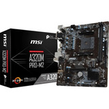 Placa Mae Msi A320m Pro-m2 Ddr4 Socket Am4 Chipset A320 Amd Cor Preto