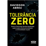 Tolerância Zero, De Abreu, Davidson. Editora Faro Editorial Eireli, Capa Mole Em Português, 2021