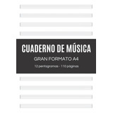 Libro : Cuaderno De Musica Cuaderno De Pentagramas | 12...