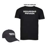 Conjunto Playera Y Gorra Seguridad Privada