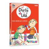 Dvd Charlie E Lola - Vem Brincar Comigo