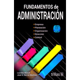 Fundamentos De Administración 2019 Munch ¡ !